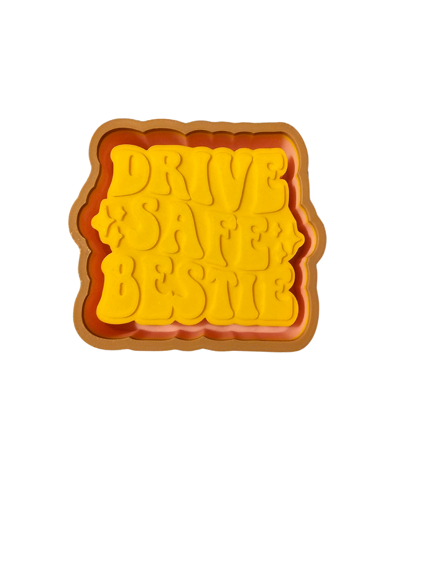 Drive Safe Bestie Mold
