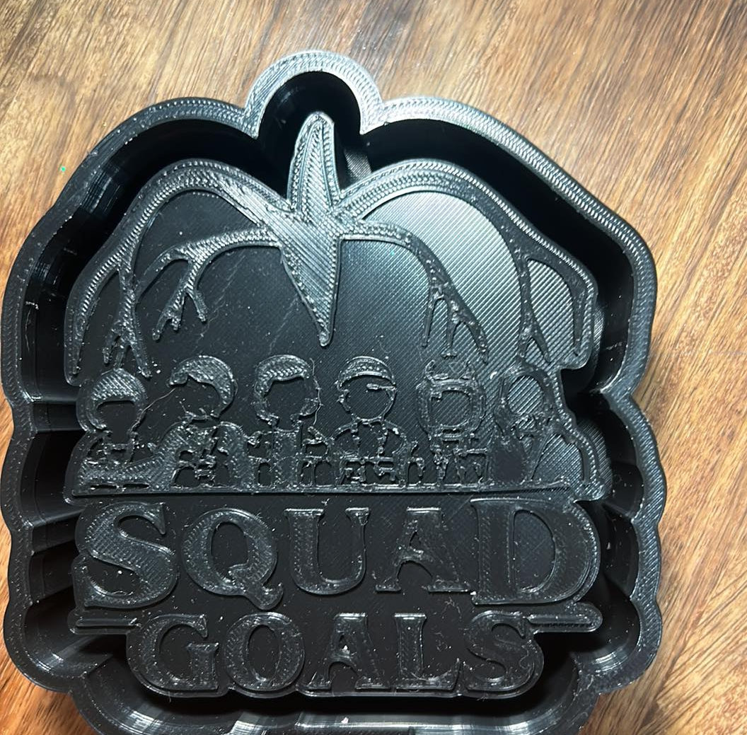 Squad Goals Mold