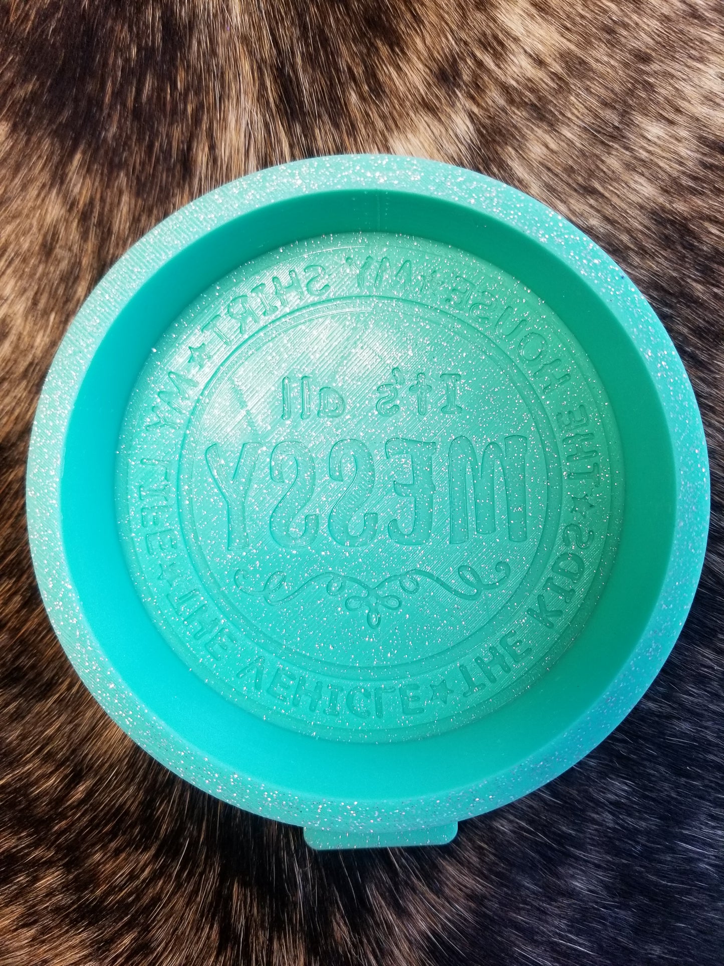 It's All Messy Mold