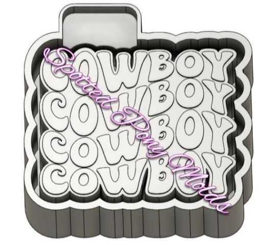 Cowboy, Cowboy, Cowboy Mold