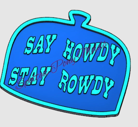 Trucker Hat Say Howdy Insert Mold