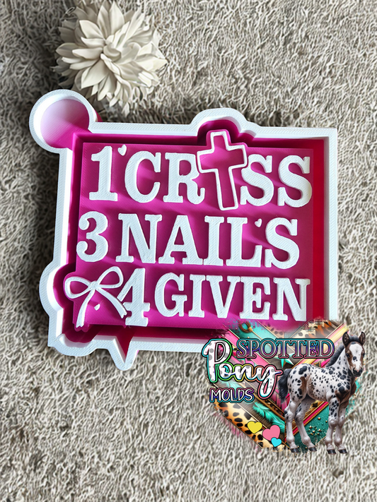 1Cross 3Nails 4Given Mold