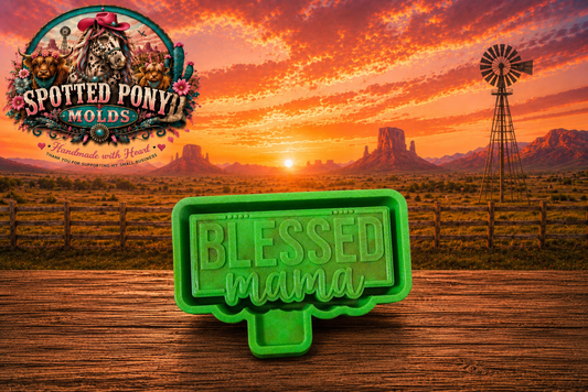 #20 Blessed Mama Mold