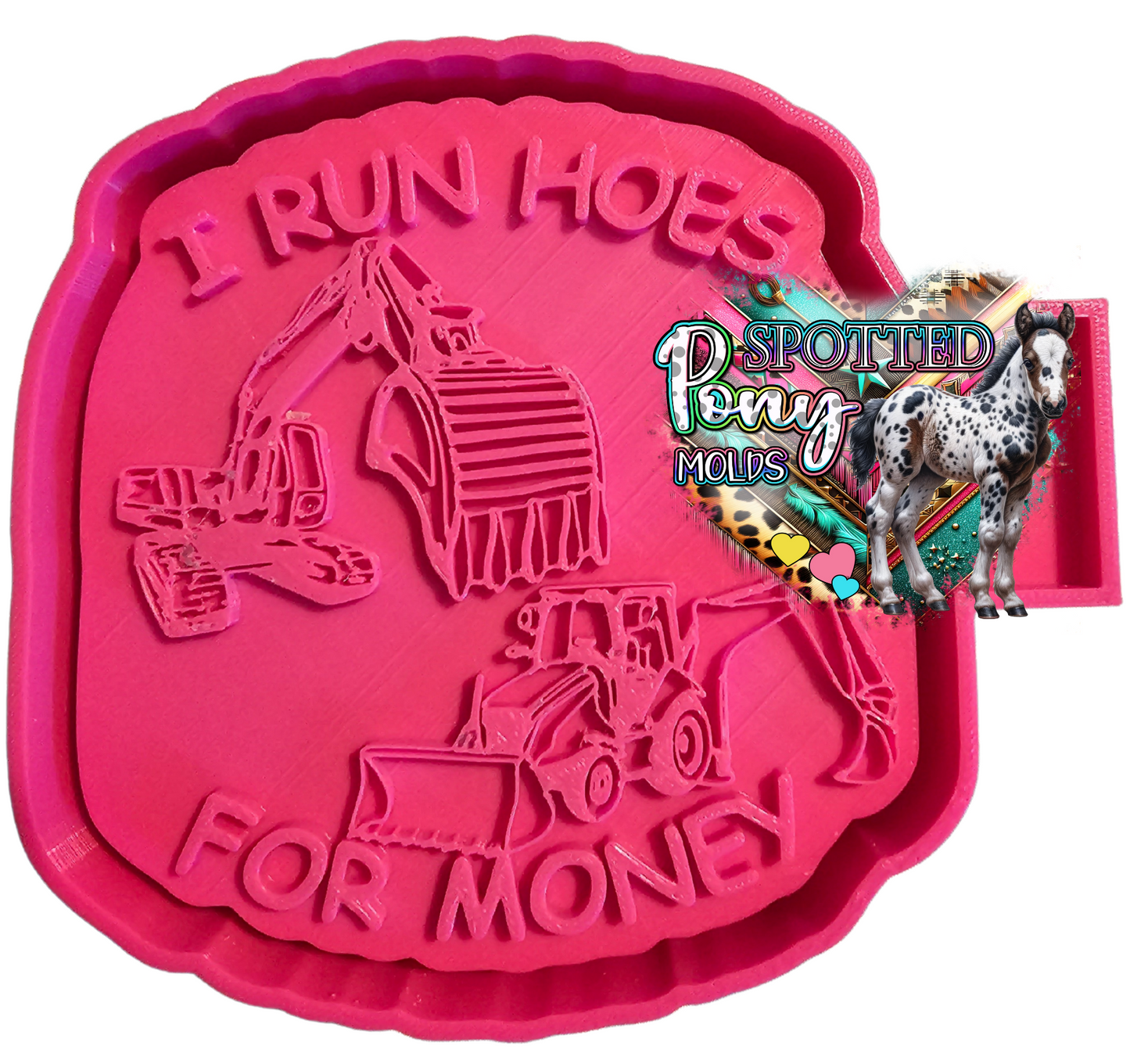 I Run Hoes Mold