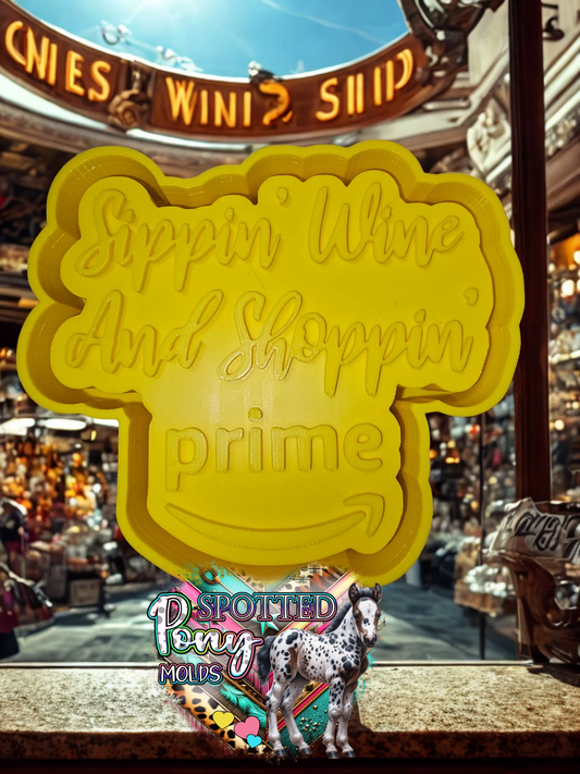 Sippin Wine & Shoppin Prime Mold
